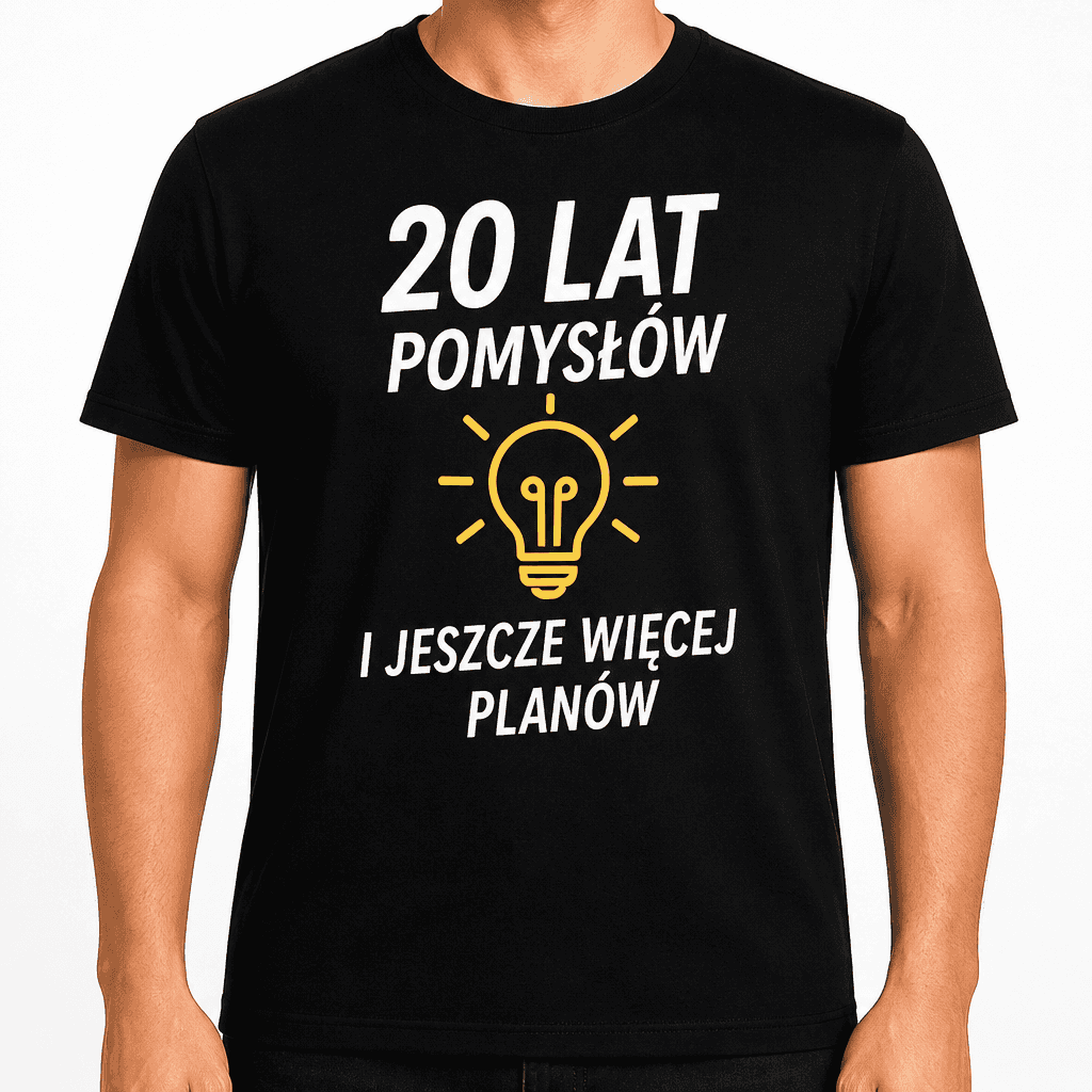Koszulka na 20. urodziny – 20 lat pomysłów i jeszcze więcej planów