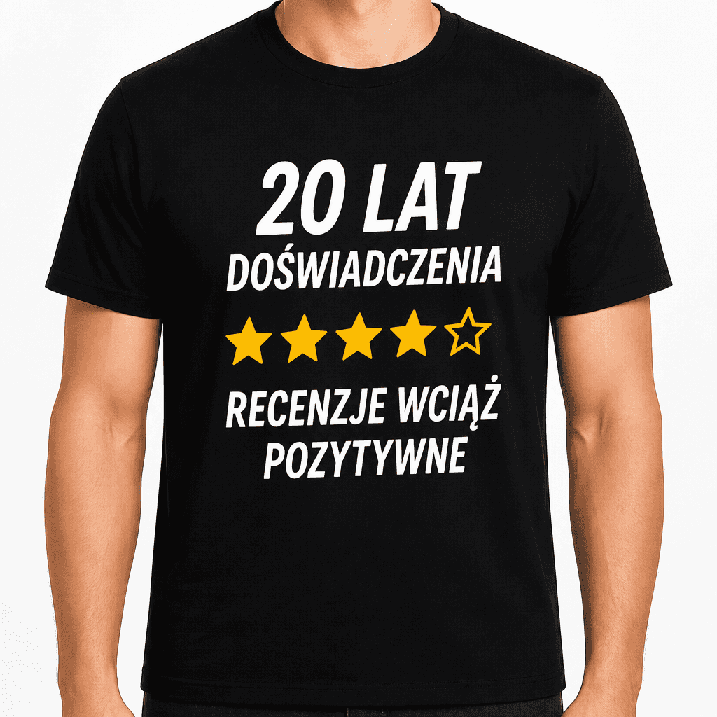 Koszulka na 20. urodziny – 20 lat doświadczenia recenzje wciąż pozytywne