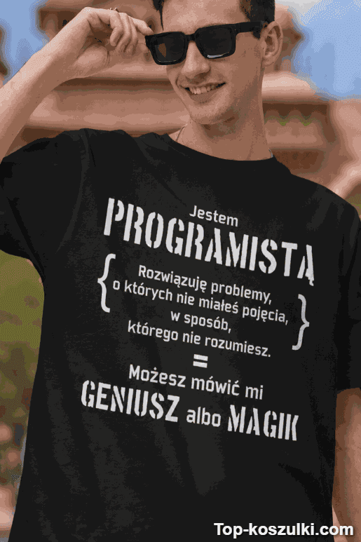 Śmieszna koszulka jestem programistą