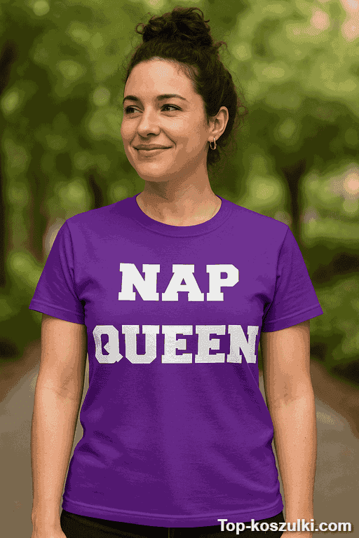 Śmieszna koszulka Nap Queen