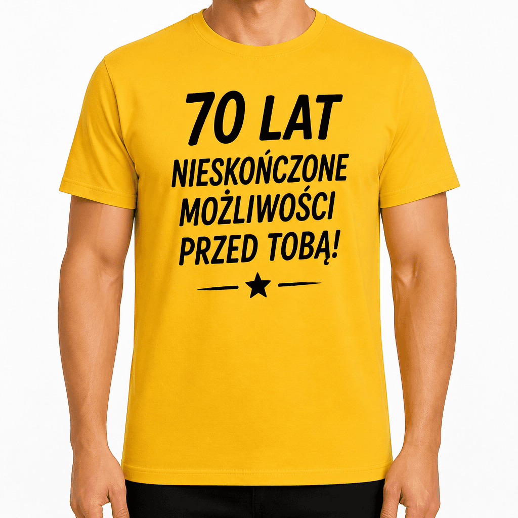 Koszulka na 70. urodziny – 70 lat nieskończone możliwości przed tobą!