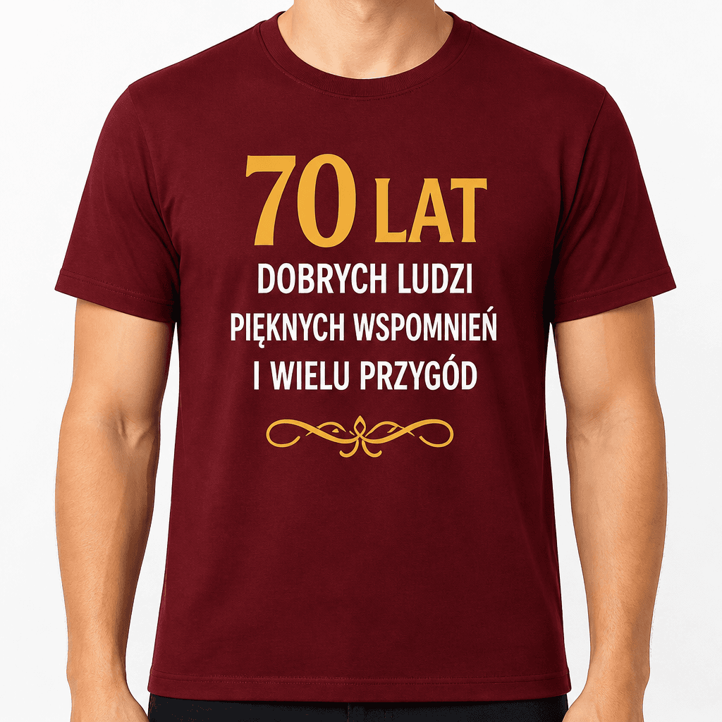 Koszulka na 70. urodziny – 70 lat dobrych ludzi pięknych wspomnień i wielu przygód