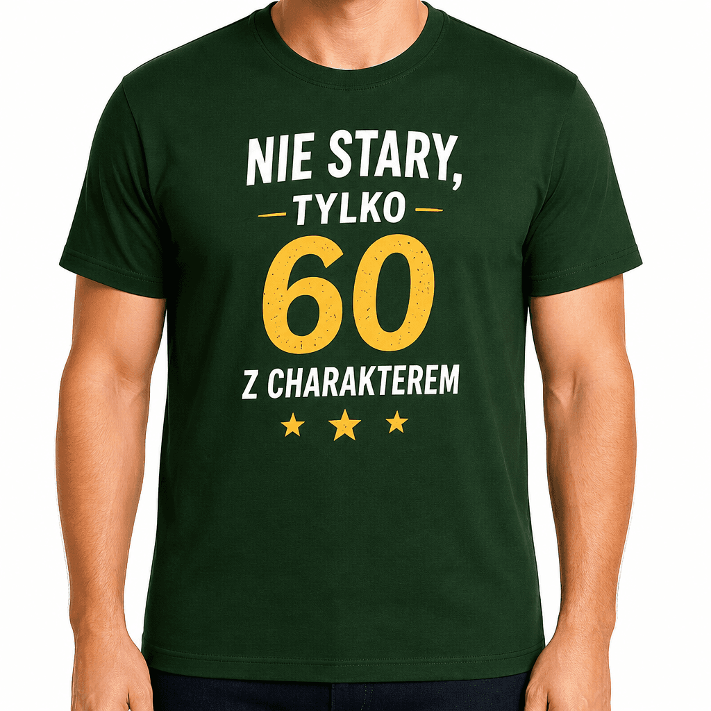 Koszulka na 60. urodziny – Nie stary, tylko 60 z charakterem