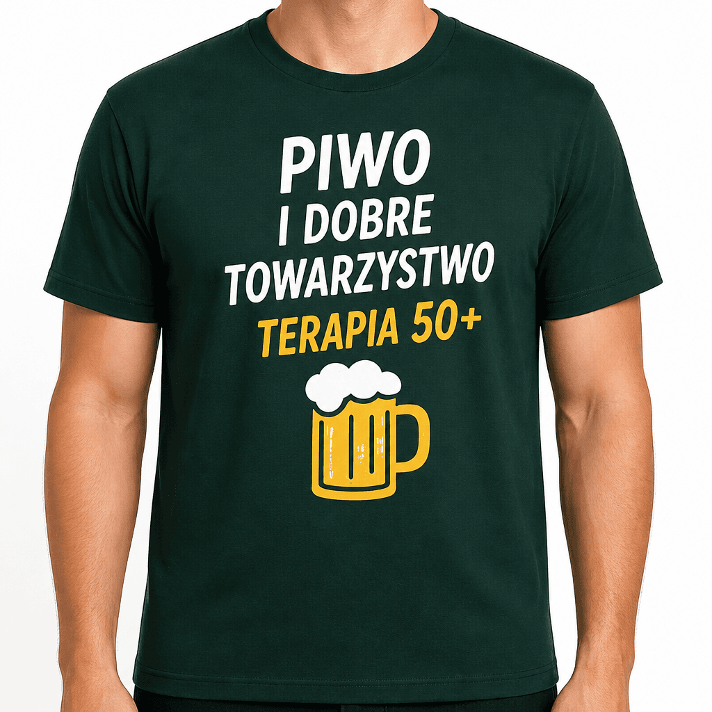 Koszulka na 50. urodziny – Piwo i dobre towarzystwo terapia 50+
