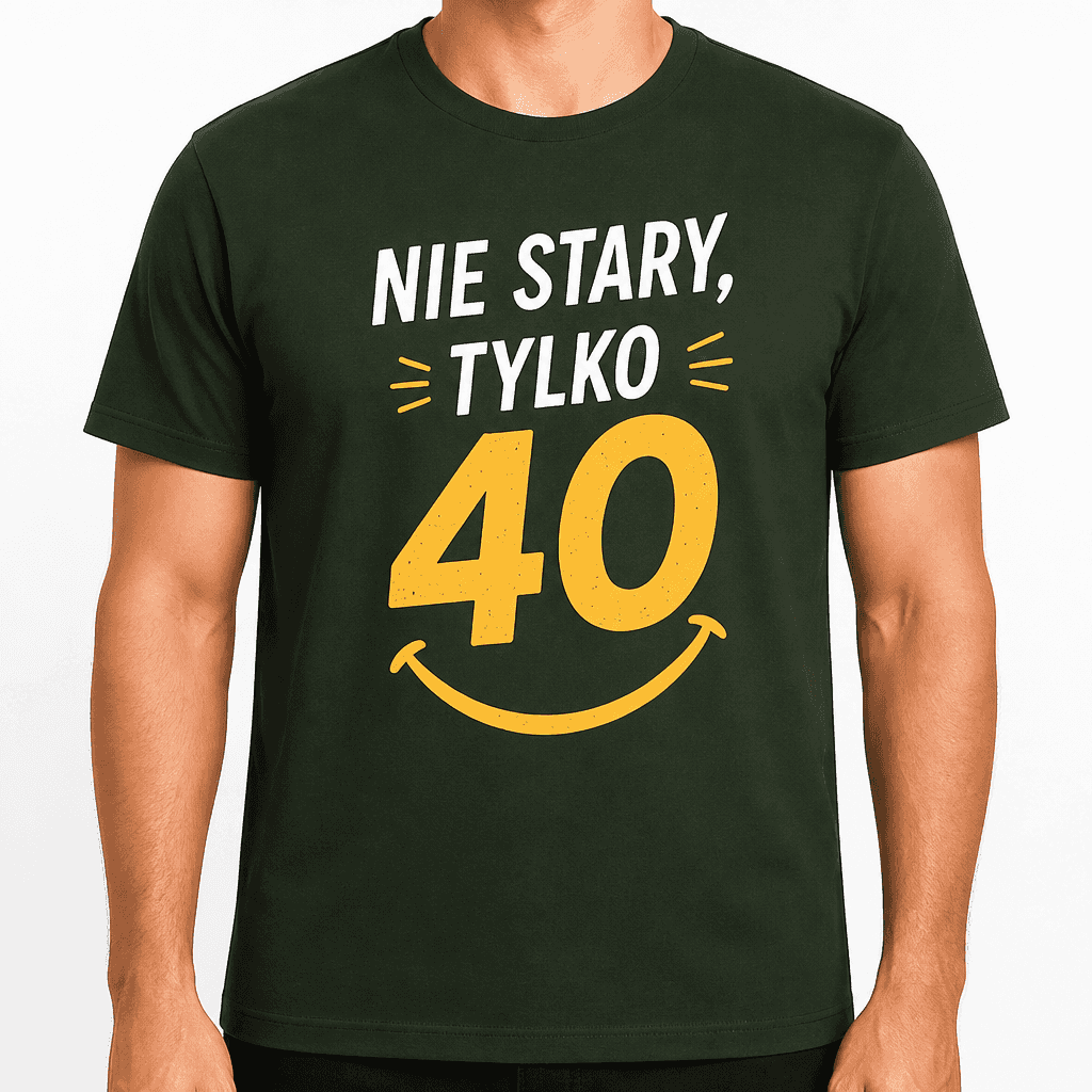 Koszulka na 40. urodziny – Nie stary, tylko 40