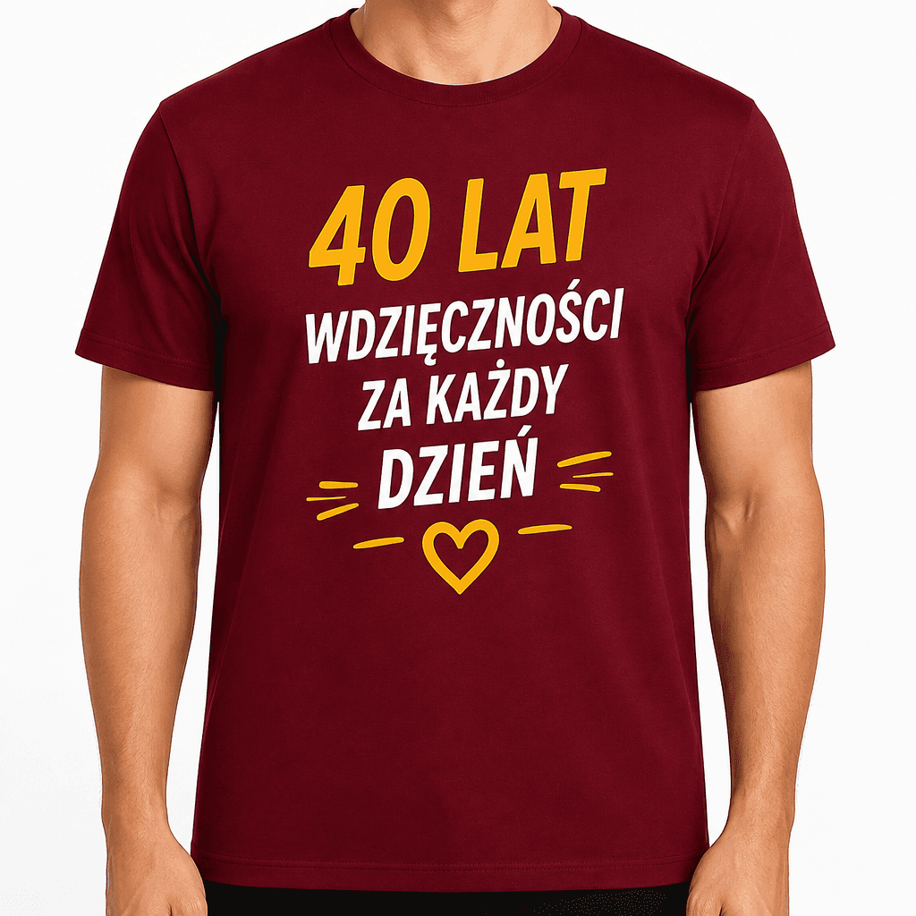 Koszulka na 40. urodziny – 40 lat wdzięczności za każdy dzień