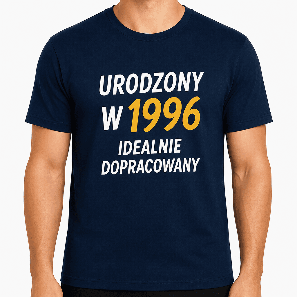 Koszulka na 30. urodziny – Urodzony w 1996 idealnie dopracowany