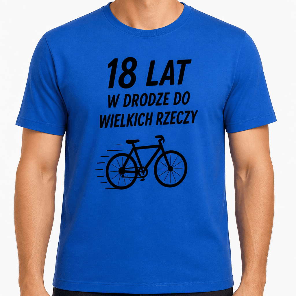 Koszulka na 18. urodziny – 18 lat w drodze do wielkich rzeczy