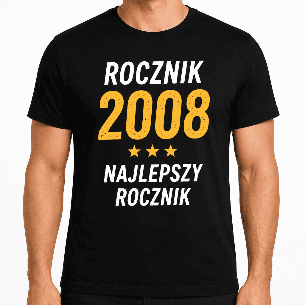 Koszulka na 18. urodziny – Rocznik 2008 najlepszy rocznik