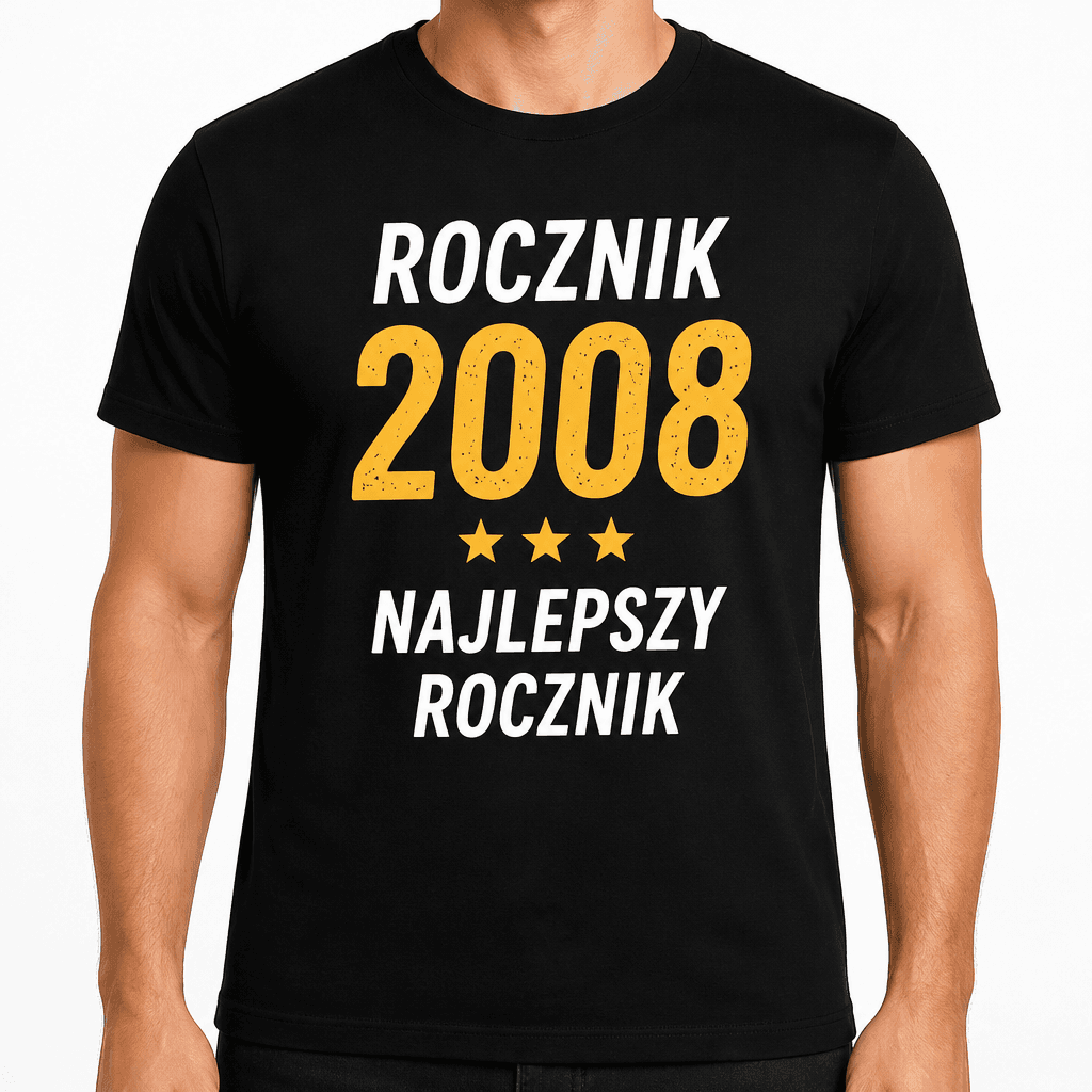 Koszulka na 18. urodziny – Rocznik 2008 najlepszy rocznik