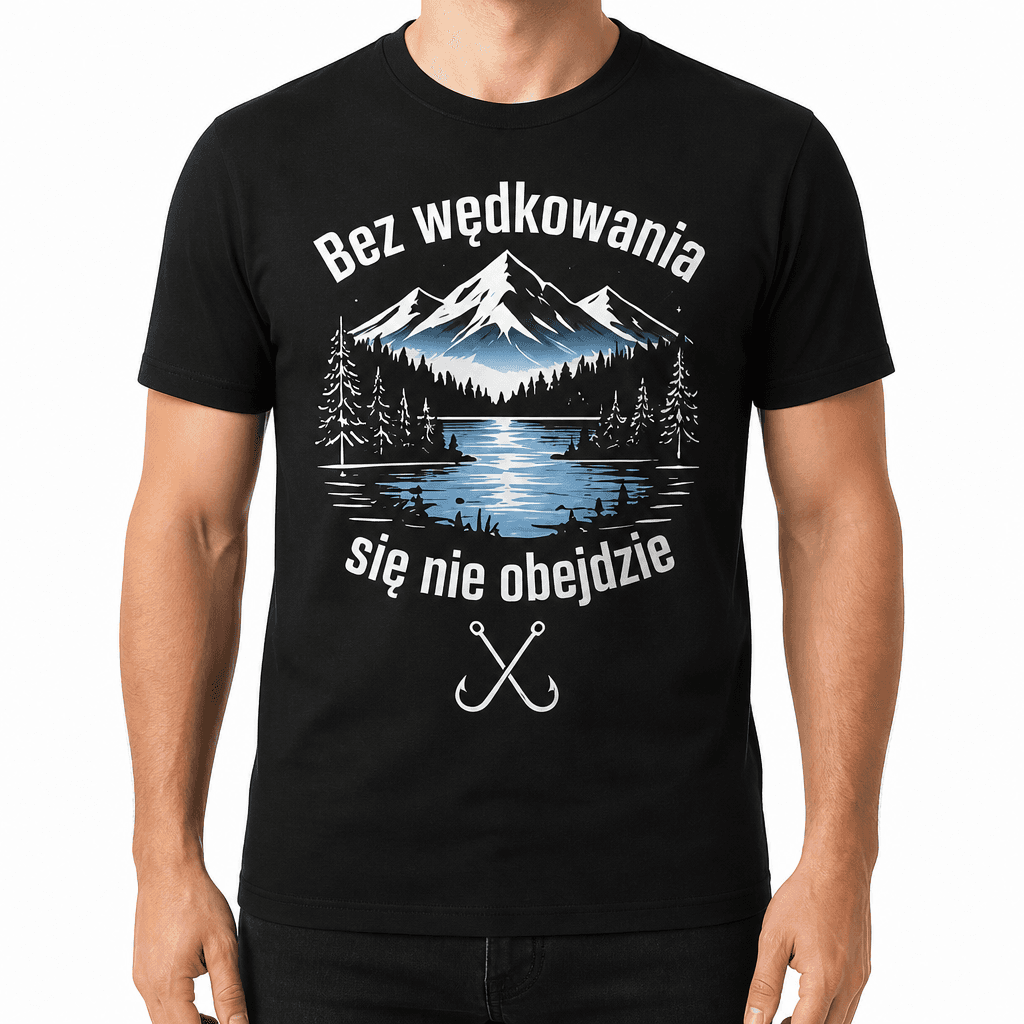 Koszulka wędkarska – Bez wędkowania się nie obejdzie