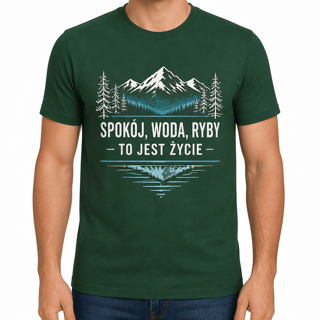 Koszulka wędkarska – SPOKÓJ, WODA, RYBY - TO JEST ŻYCIE