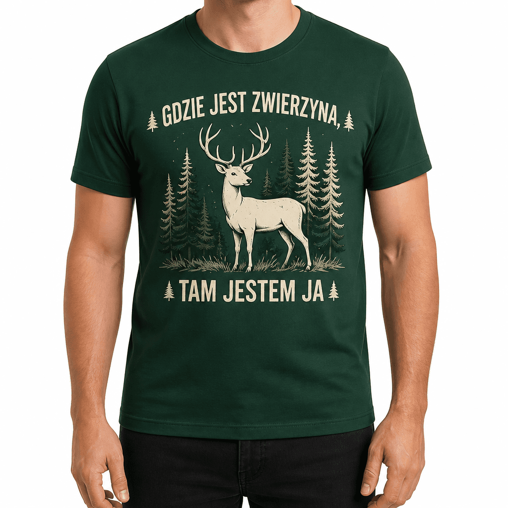 Koszulka myśliwska – Gdzie jest zwierzyna, tam jestem ja