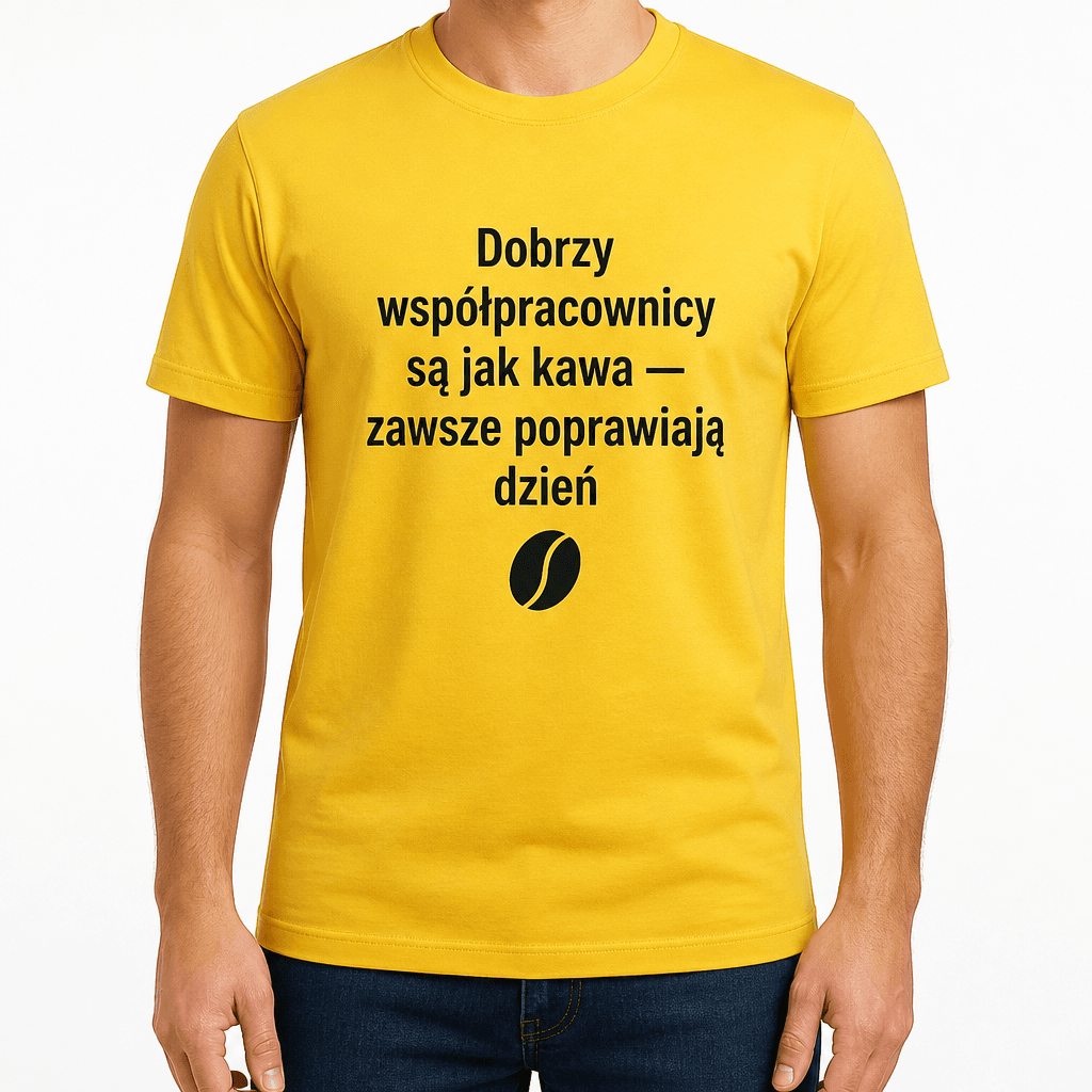 Koszulka dla współpracownika – Dobrzy współpracownicy są jak kawa — zawsze poprawiają dzień