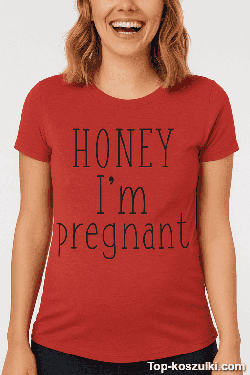 Koszulka ciążowa Honey I'm pregnant