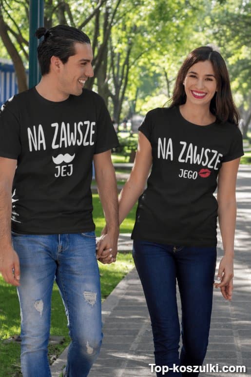 Koszulka dla par jej jego na zawsze