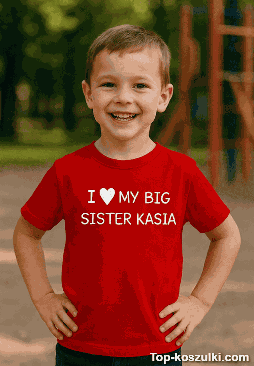 Koszulka dziecięca I love my big sister z imieniem