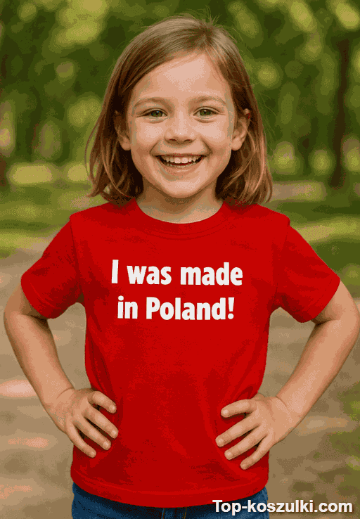 Koszulka dziecięca I was made in Poland z własnym tekstem