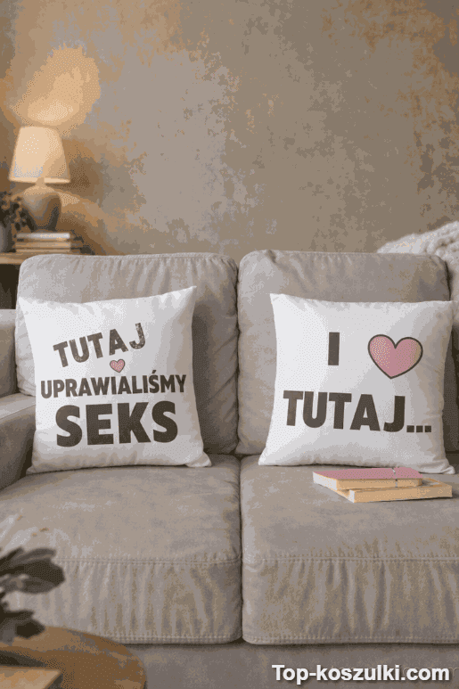 Poduszki dla par tutaj uprawialiśmy seks
