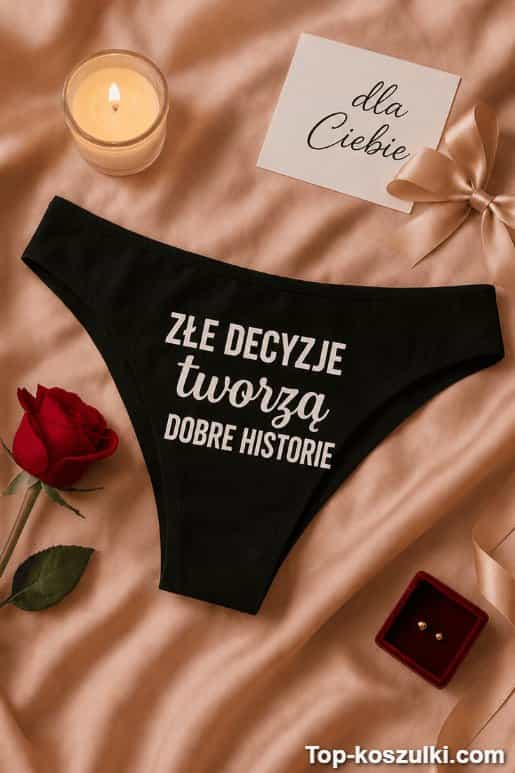 Śmieszna bielizna damska złe decyzje dobre historie