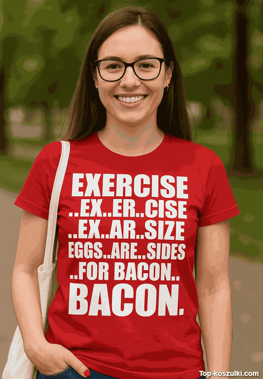 Śmieszna koszulka Bacon
