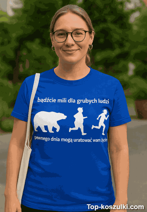 Śmieszna koszulka bądźcie mili dla grubych ludzi