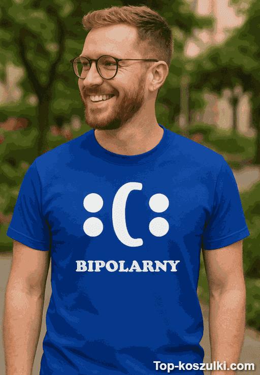 Śmieszna koszulka bipolarny