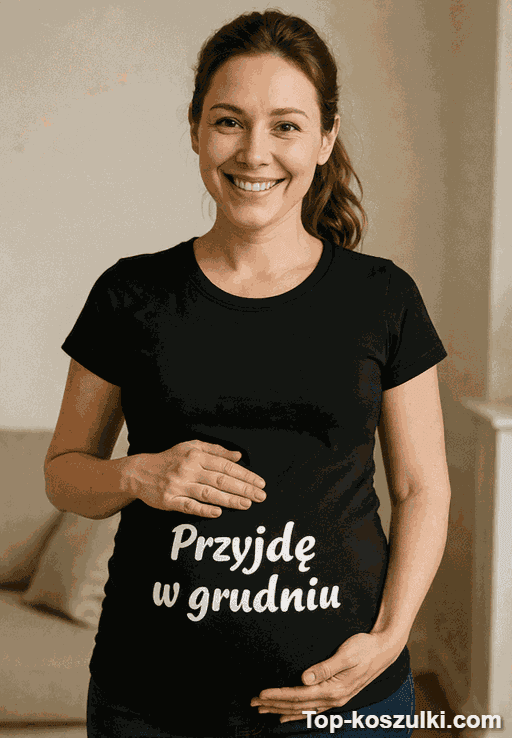 Śmieszna koszulka ciążowa przyjdę w grudniu