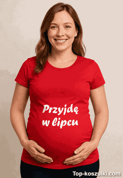 Śmieszna koszulka ciążowa przyjdę w lipcu