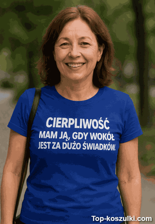 Śmieszna koszulka cierpliwość świadkowie