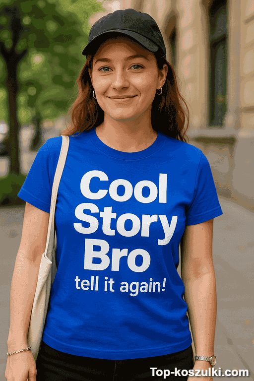 Śmieszna koszulka Cool Story Bro tell it again