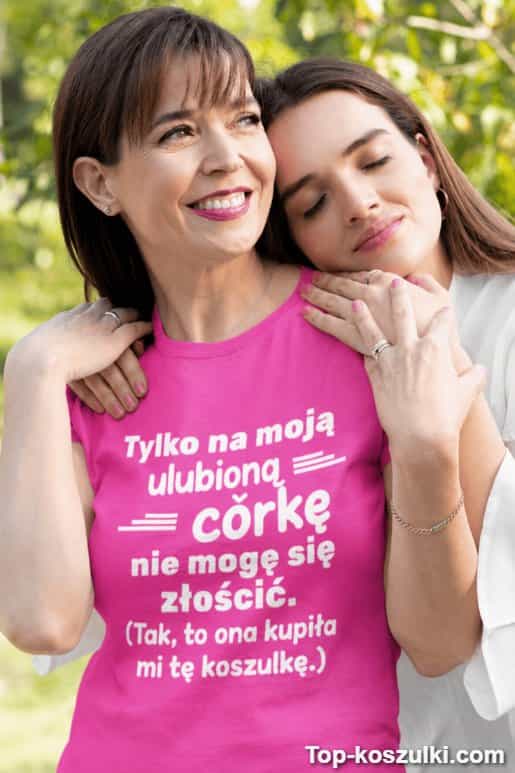 Śmieszna koszulka dla mamy od córki