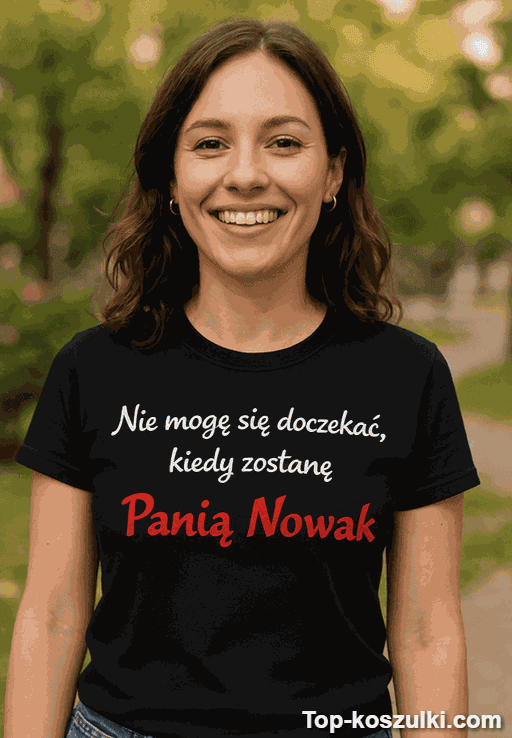 Śmieszna koszulka dla przyszłej pani z nazwiskiem