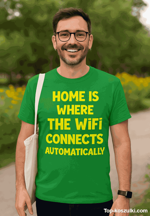 Śmieszna koszulka Home WiFi