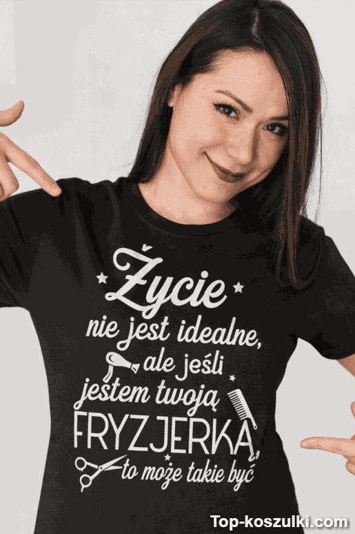 Śmieszna koszulka idealna fryzjerka