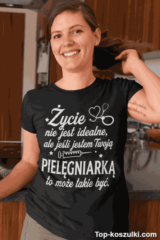 Śmieszna koszulka idealna pielęgniarka
