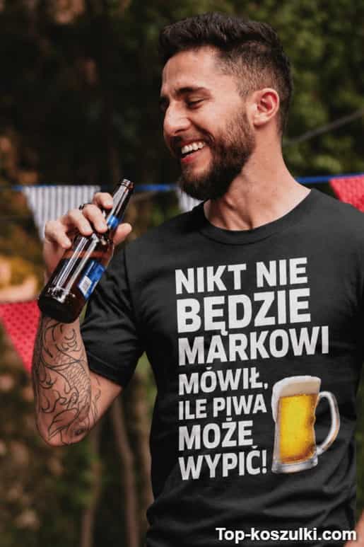 Śmieszna koszulka ile piwa z dowolnym imieniem