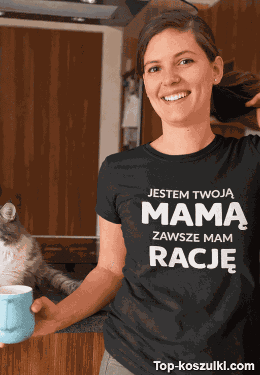 Śmieszna koszulka jestem twoją mamą