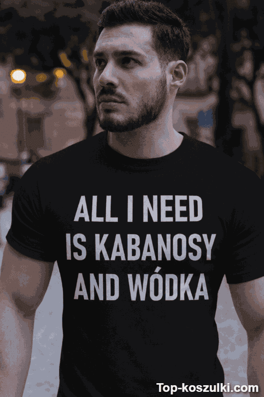 Śmieszna koszulka kabanosy and wódka