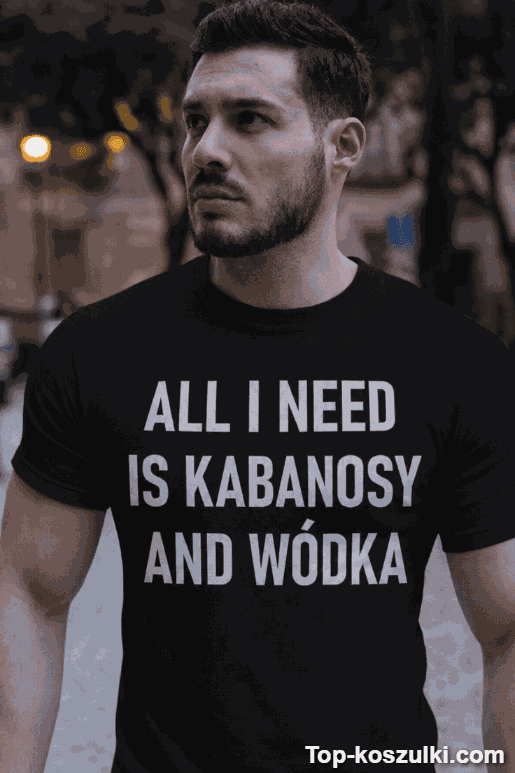 Śmieszna koszulka kabanosy and wódka