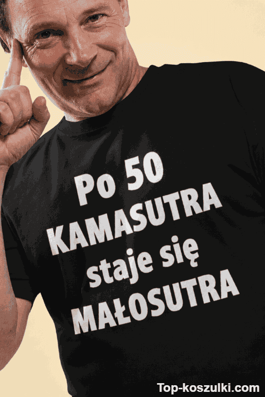 Śmieszna koszulka Kamasutra po 50
