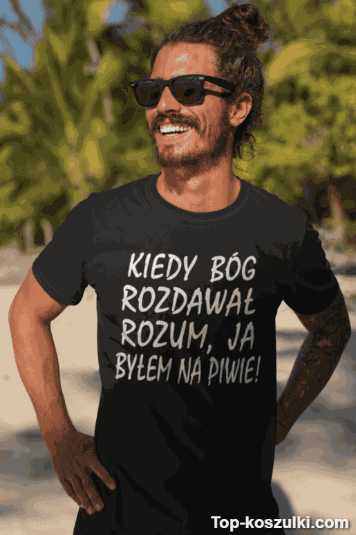 Śmieszna koszulka kiedy Bóg rozdawał rozum