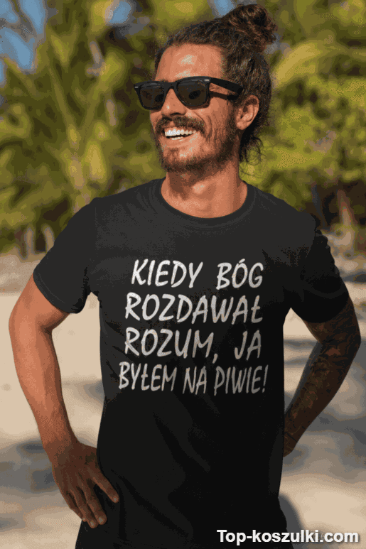 Śmieszna koszulka kiedy Bóg rozdawał rozum