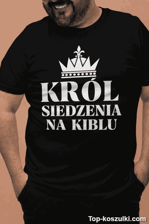 Śmieszna koszulka król siedzenia na kiblu