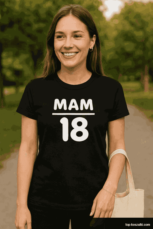 Śmieszna koszulka MAM 18