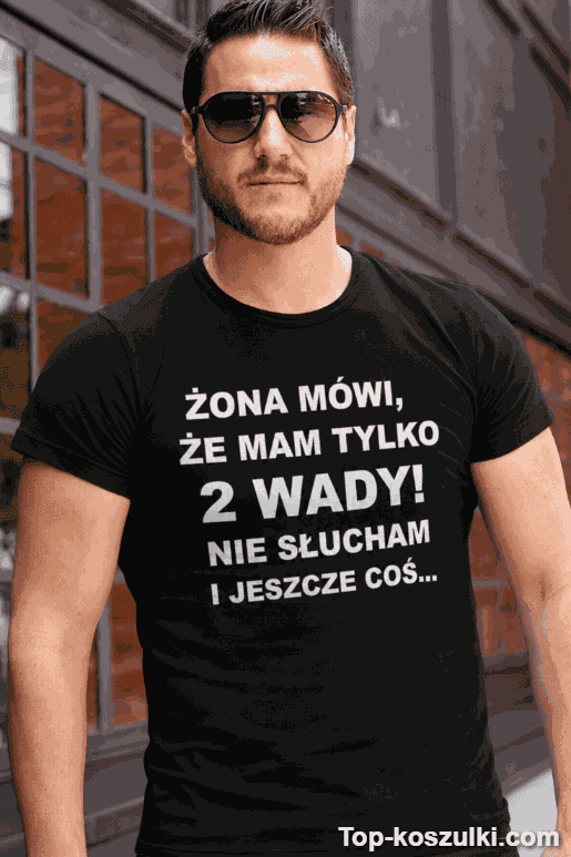 Śmieszna koszulka mam tylko 2 wady