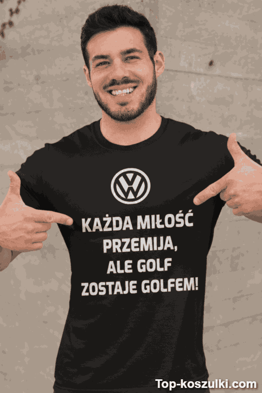 Śmieszna koszulka miłość przemija Golf zostaje