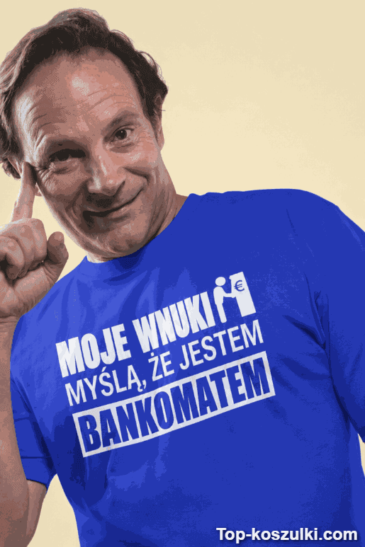 Śmieszna koszulka moje wnuki bankomat