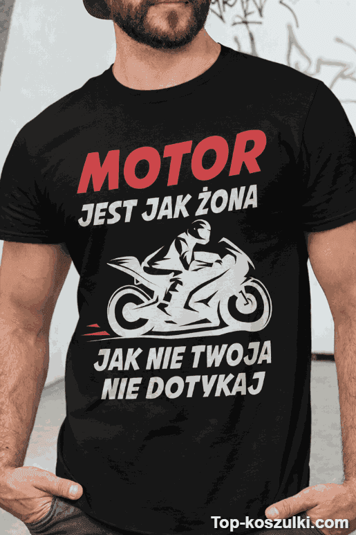 Śmieszna koszulka motor jest jak żona