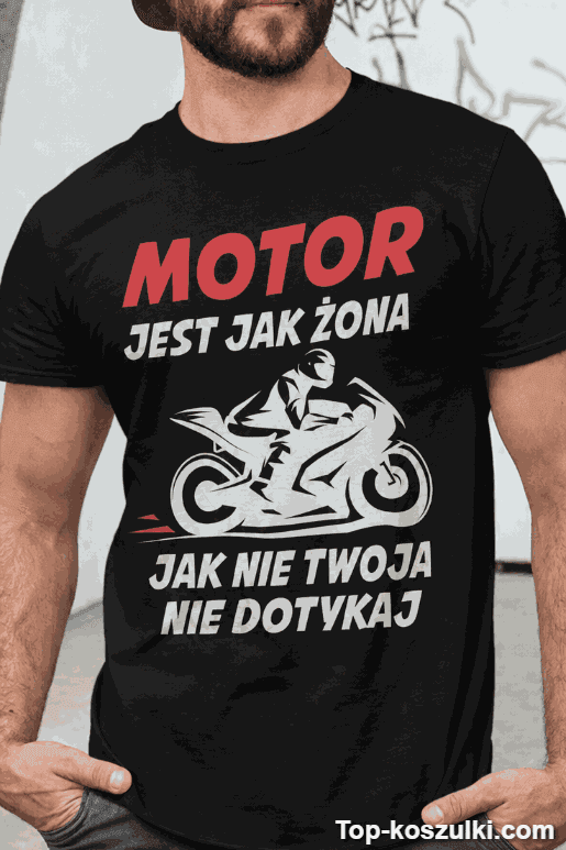 Śmieszna koszulka motor jest jak żona